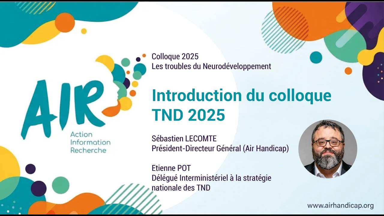Vidéo 1 : Introduction du colloque TND 2025 - Sébastien LECOMTE