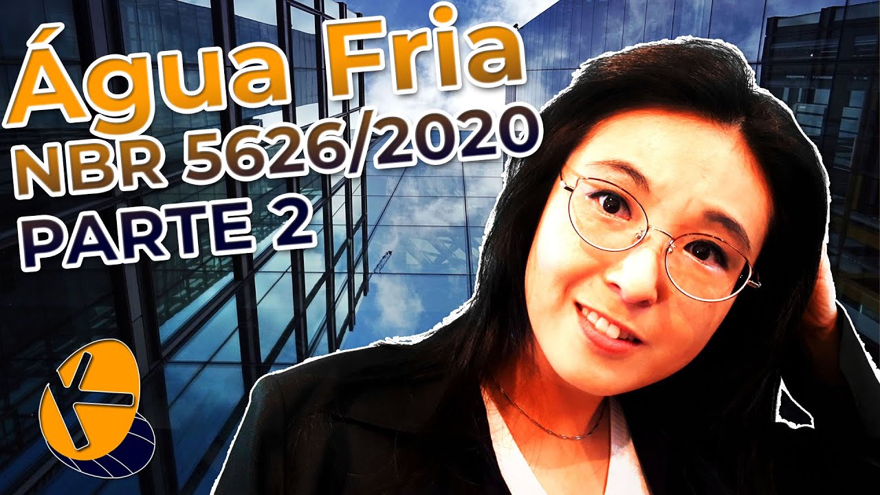 Água Fria NBR 5626 de 2020 Parte 02
