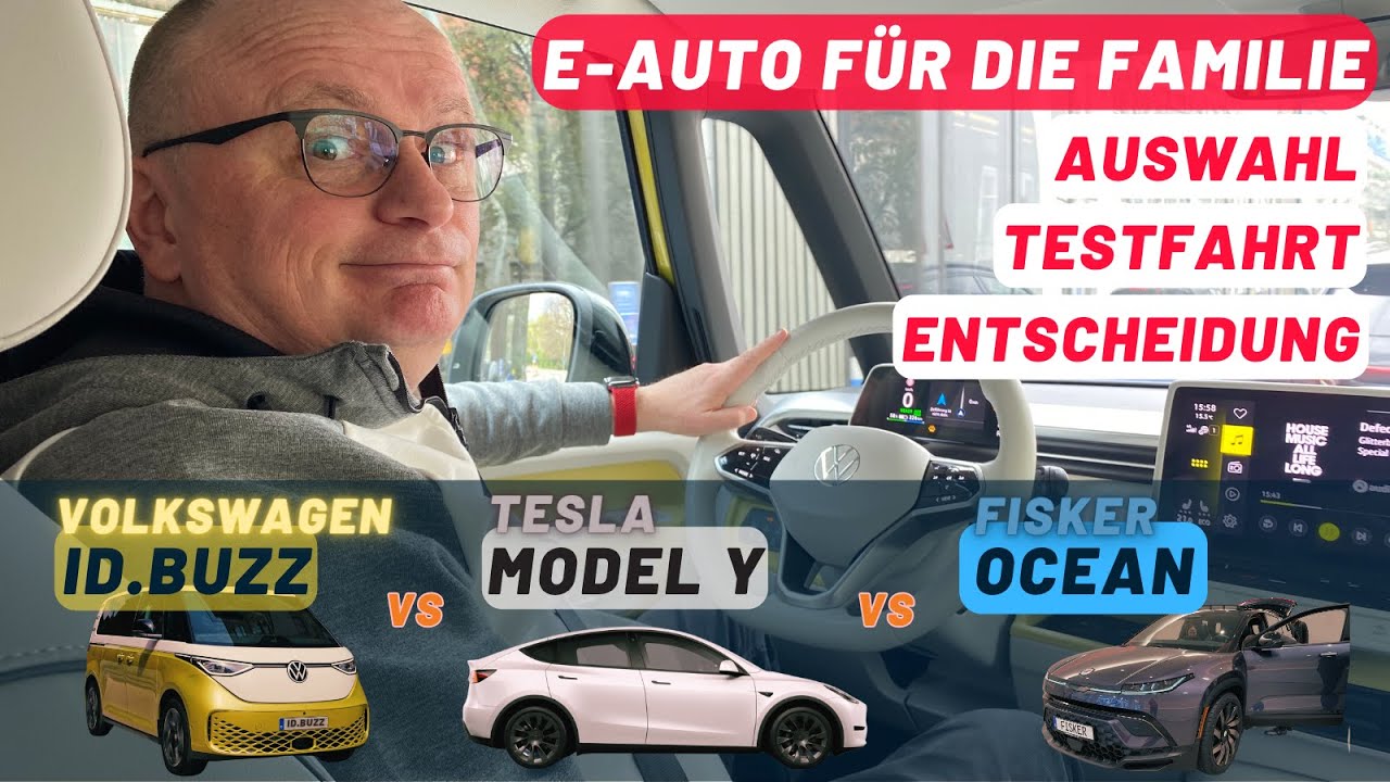 Das beste E-AUTO f&uuml;r unsere Familie: VW ID.BUZZ vs. TESLA MODEL Y vs. FISKER OCEAN