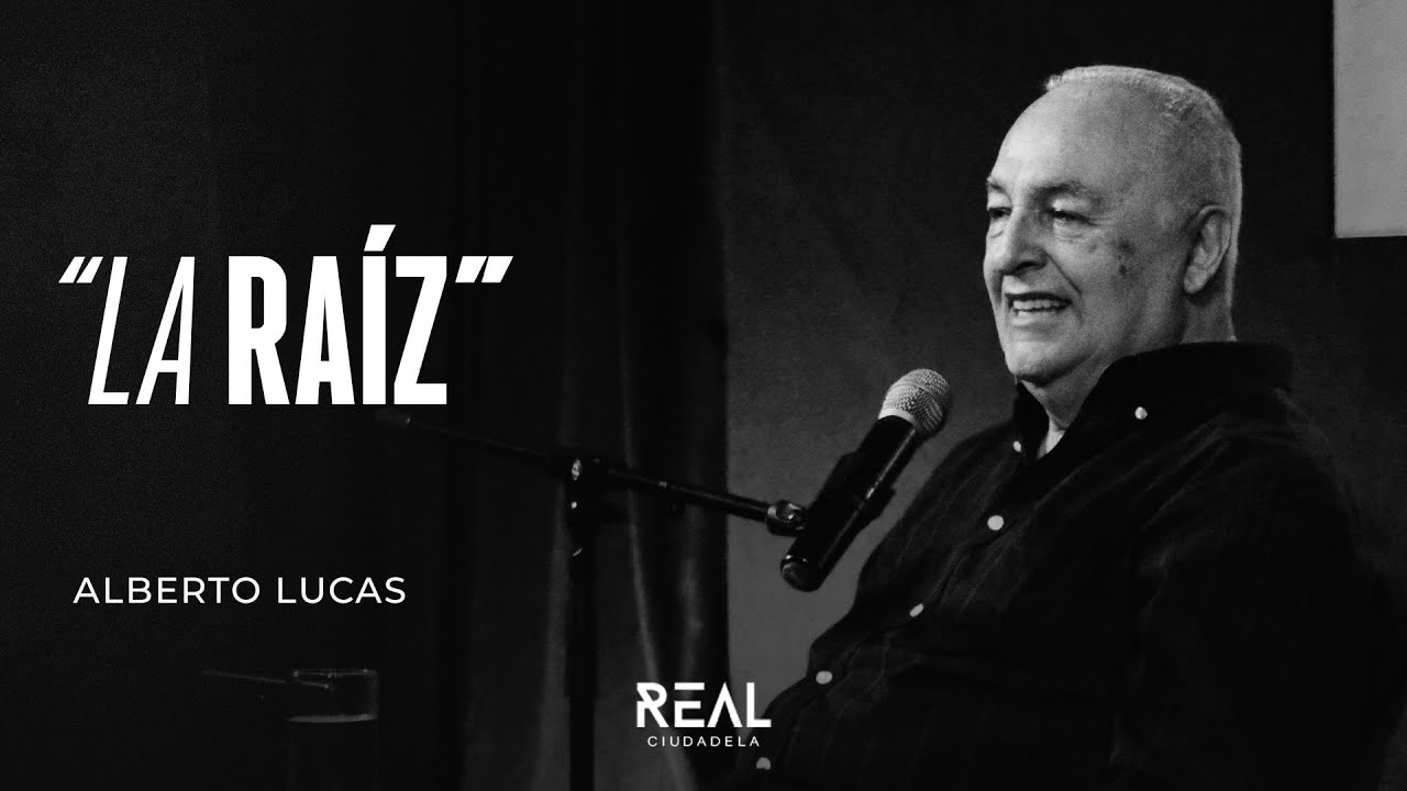 La raíz - Alberto Lucas - 07 09 25