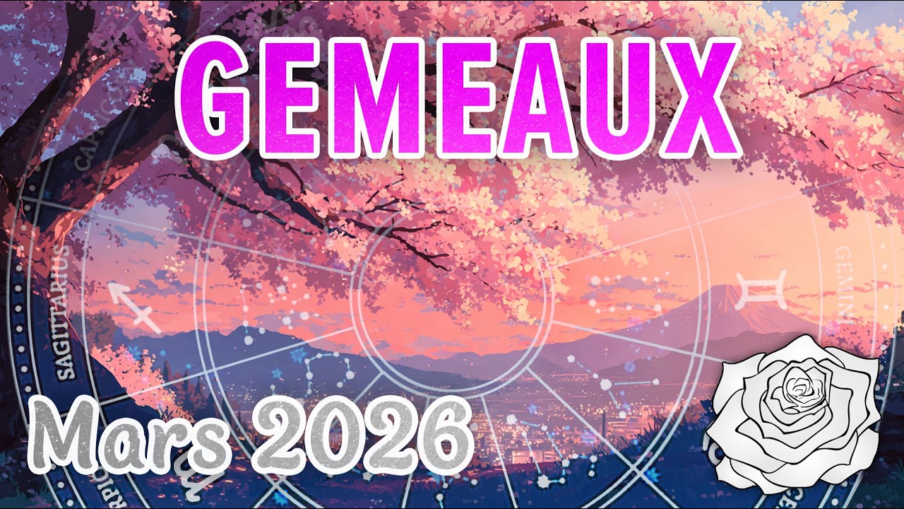♊GÉMEAUX - MARS 2026 ~ UNE RÉCONCILIATION, DES DÉCISIONS IMPORTANTES ! 