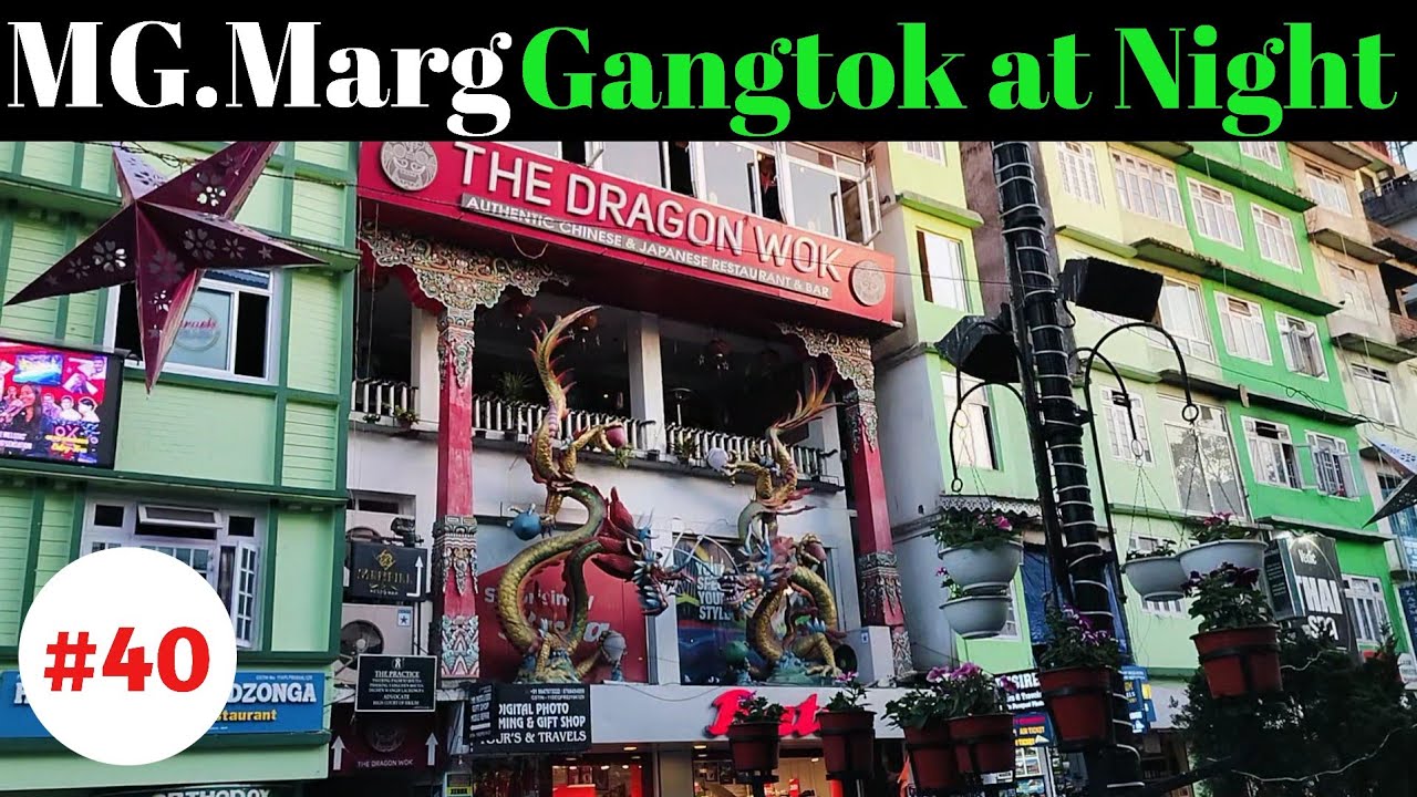 MG Marg, Gangtok at Night | Sikkim |Traverse XP India | @BeingK-K