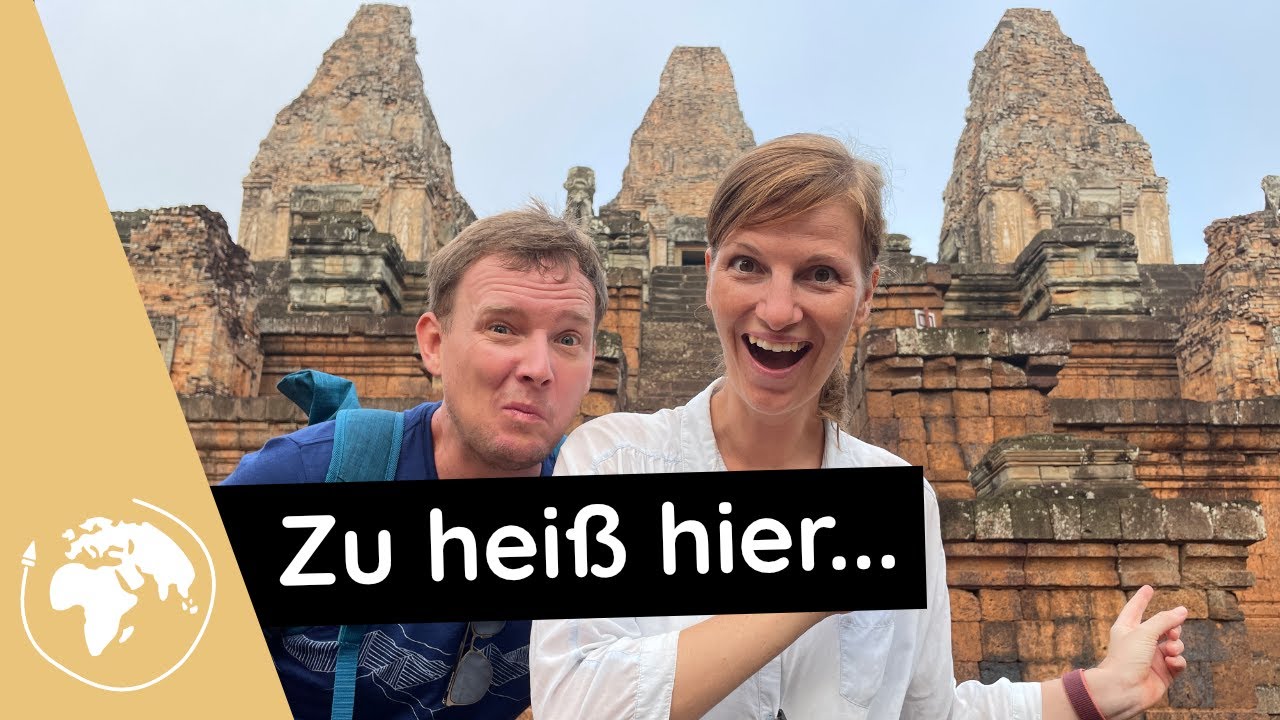 Hitze in Angkor... ● Vlog #145