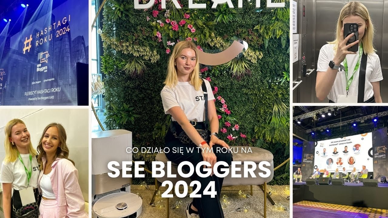 SEE BLOGGERS 2024 - ŁÓDŹ VLOG