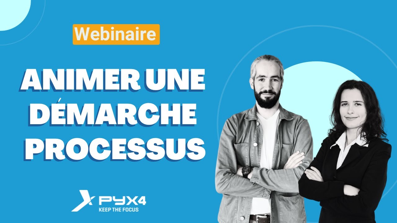 Animer une démarche processus