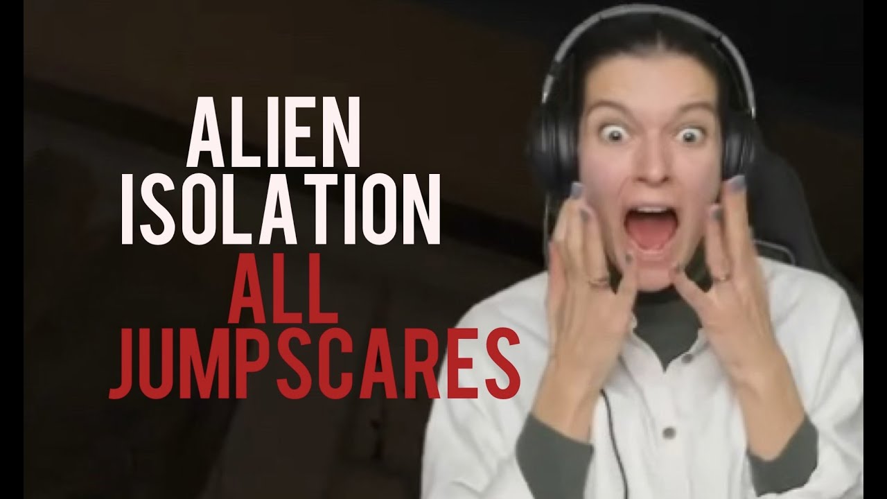 SASHA ZOTOVA | ALIEN ISOLATION | ALL JUMPSCARES | BEST MOMENTS