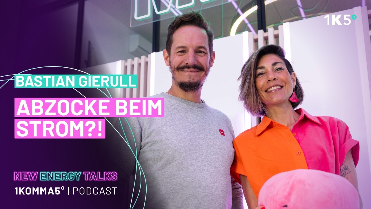 Warum müssen wir den Strommarkt revolutionieren, Bastian Gierull (Octopus Energy)? | 1K5° Podcast