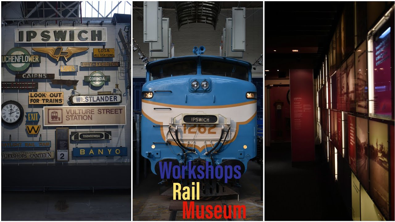 The Workshops Rail Museum 🚆 Ipswich, Queensland
