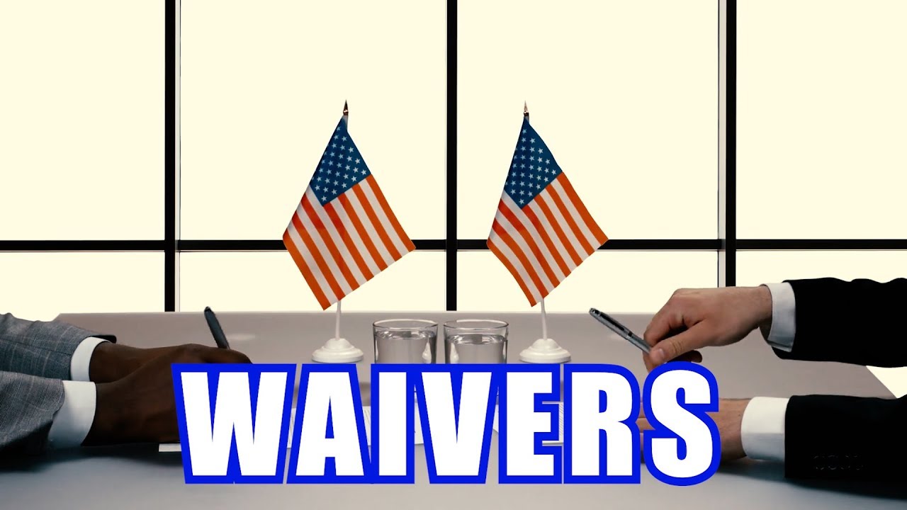 Waivers | VLOG 06
