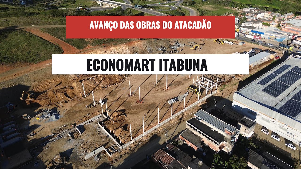 Avanço atacadao Itabuna