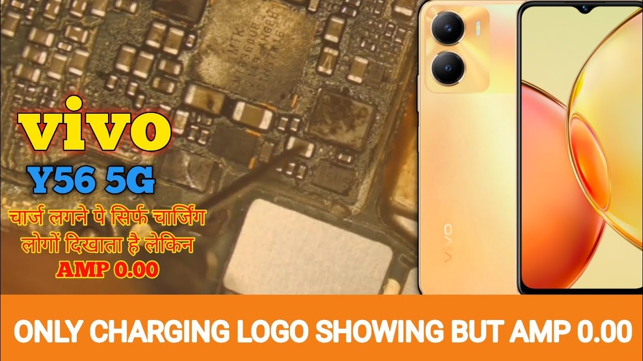 VIVO Y56 ONLY CHARGING LOGO SHOWING BUT AMP 0.00 | Vivo y56 5G fake charging solution||