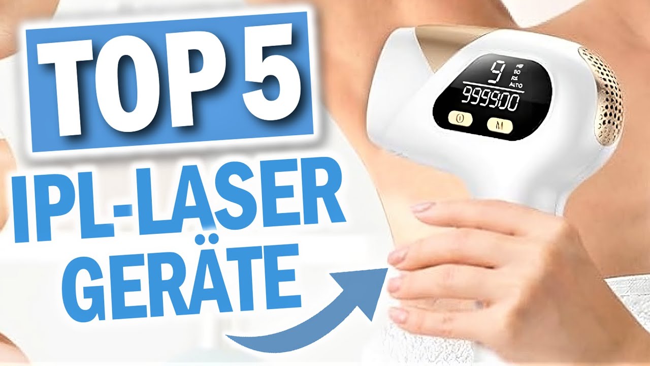 Top 5 IPL-LASER GER&Auml;TE f&uuml;r Zuhause 2026 | 5 Preisklassen !