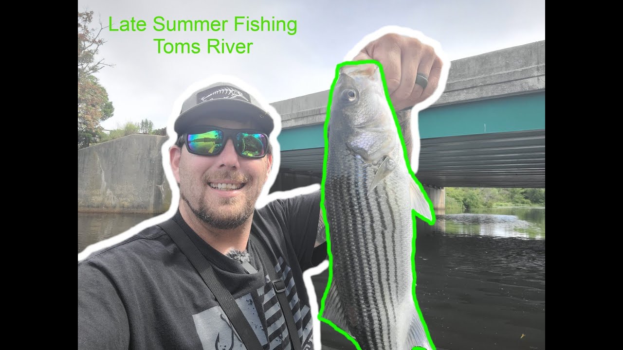 Late summer fishing the Toms River