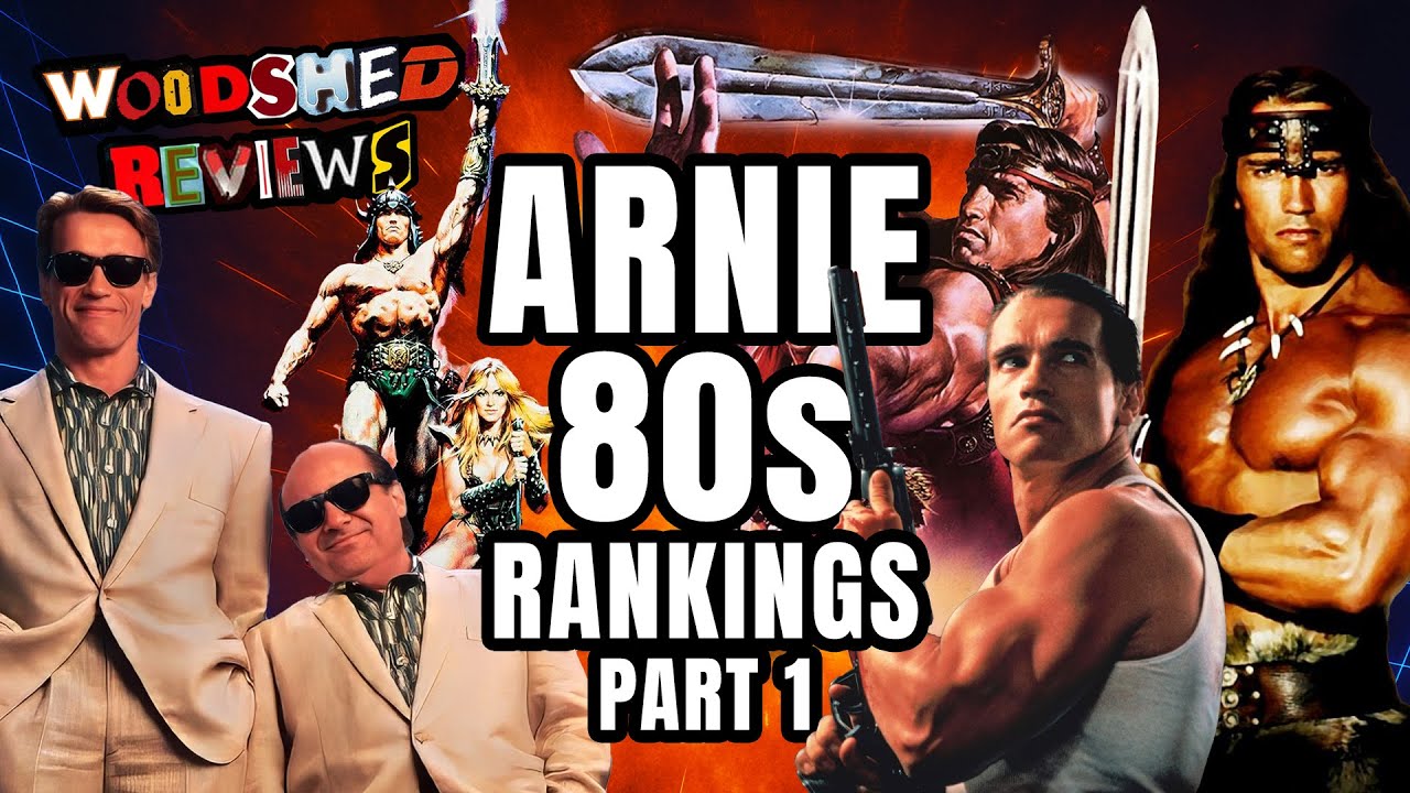 Arnie in the 80s! His Ten Films Ranked - Part One