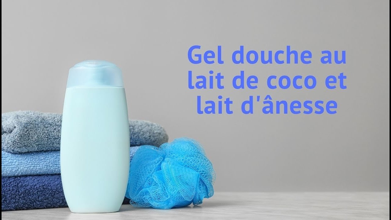 DIY GEL DOUCHE AU LAIT DE COCO ET AU LAIT D'ANESSE 🚿