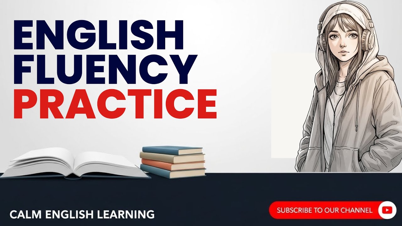 Relaxing English Fluency Practice | Calm English Learn |  A2 Level