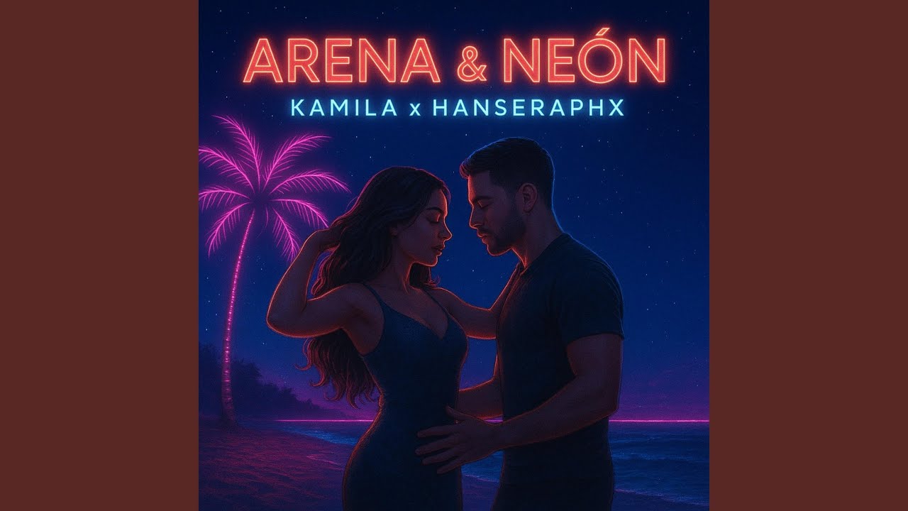 Arena & Neón (feat. kamila)