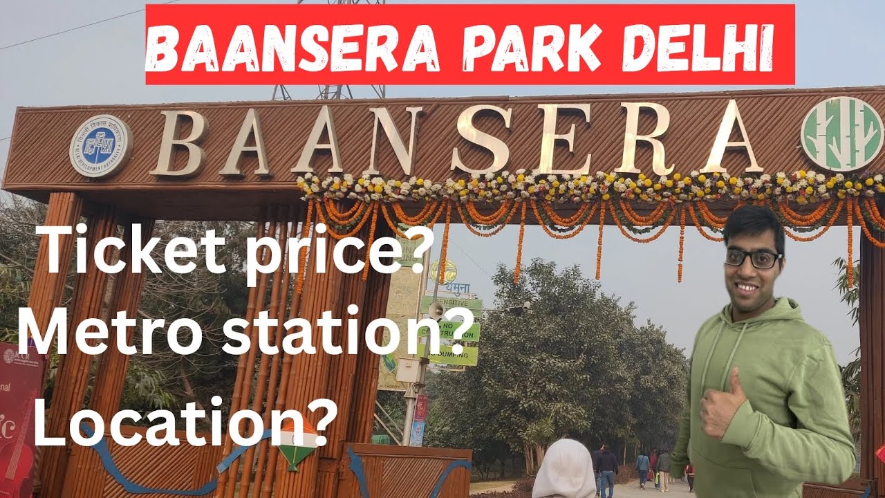 Baansera park Delhi | baansera park delhi full tour