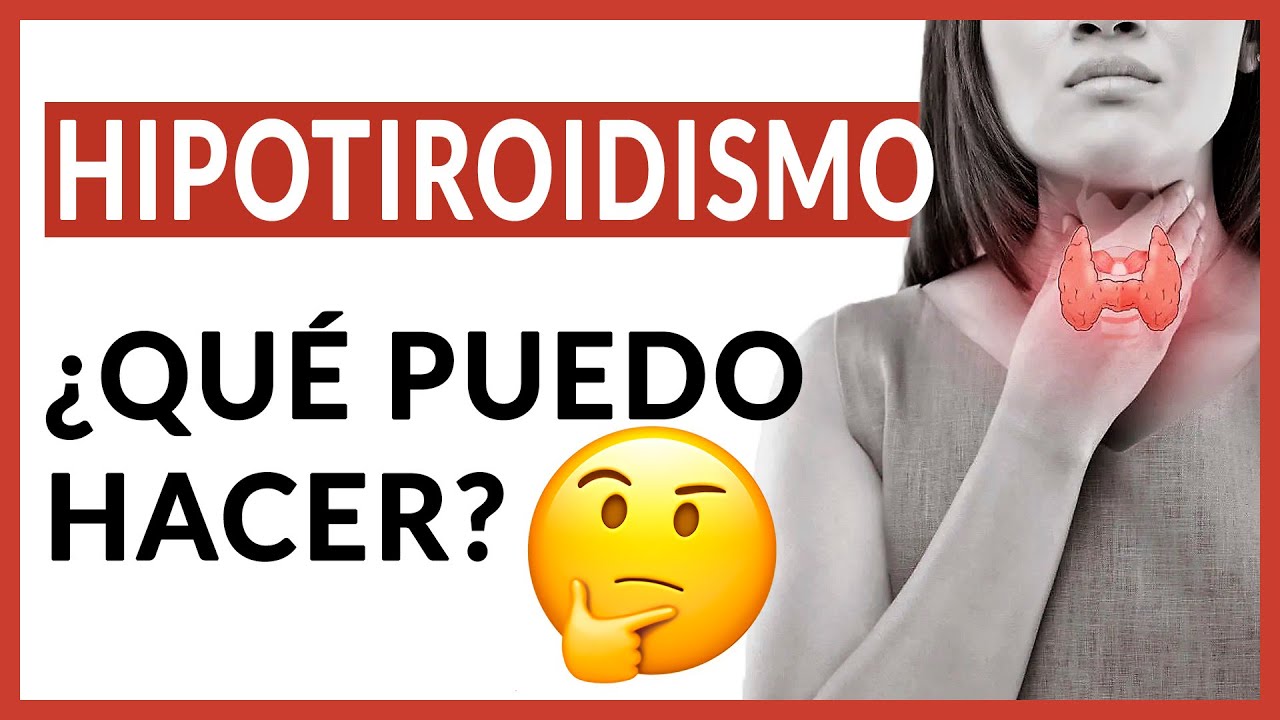 HIPOTIROIDISMO: Enfermedad prevalentemente Femenina ¿Tiene cura? (Dra. Pilar Salazar)