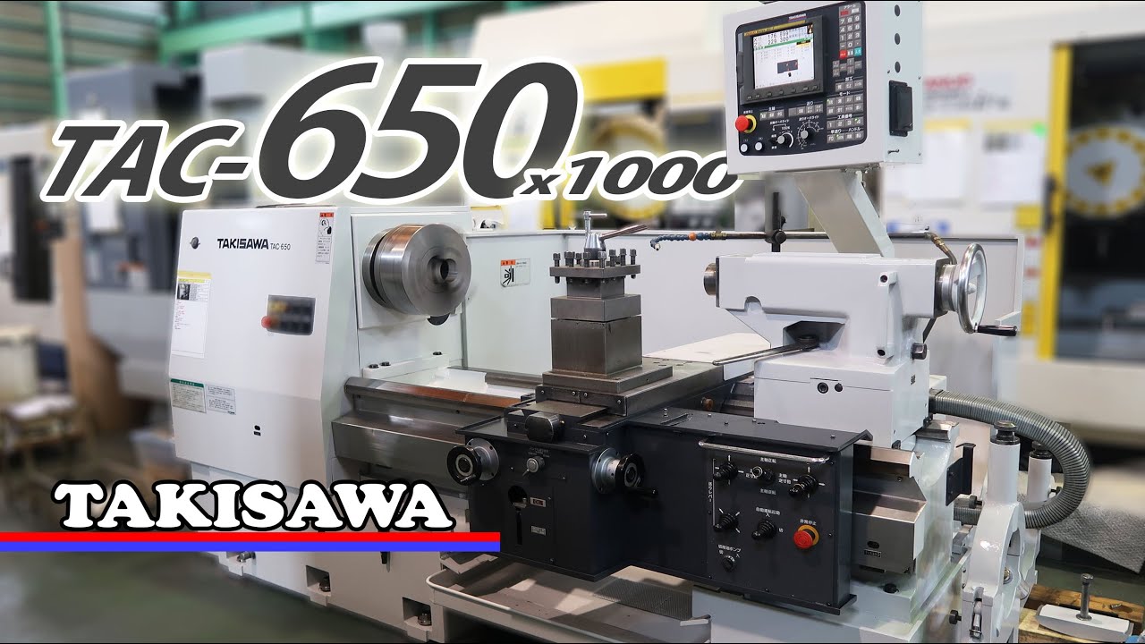 26261 滝澤鉄工所 フラット 対話ＮＣ旋盤 TAC-650×1000 2007年