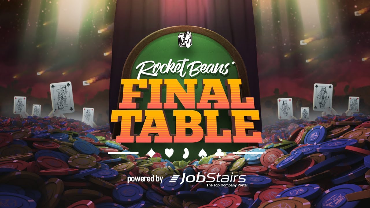 Final Table - Pokern bei den Rocket Beans unter anderem mit David Hain, fishc0p & Oliver Dombrowski