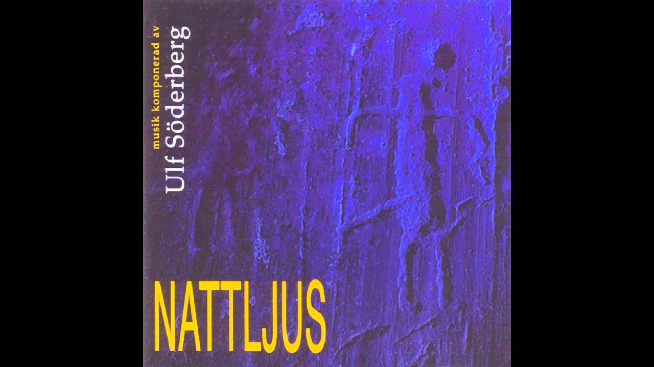 Ulf S&ouml;derberg - Nattljus / Tidvatten / Vindarnas Hus