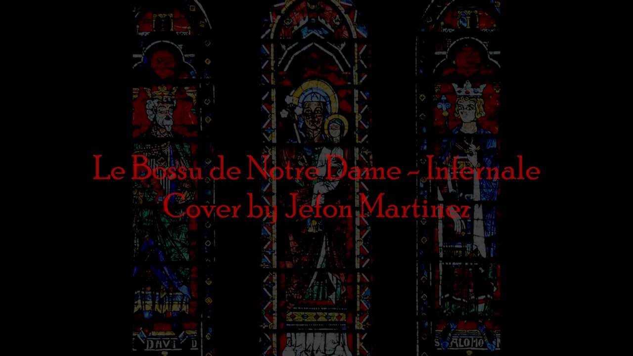 [Cover] Le Bossu de Notre Dame - Infernale