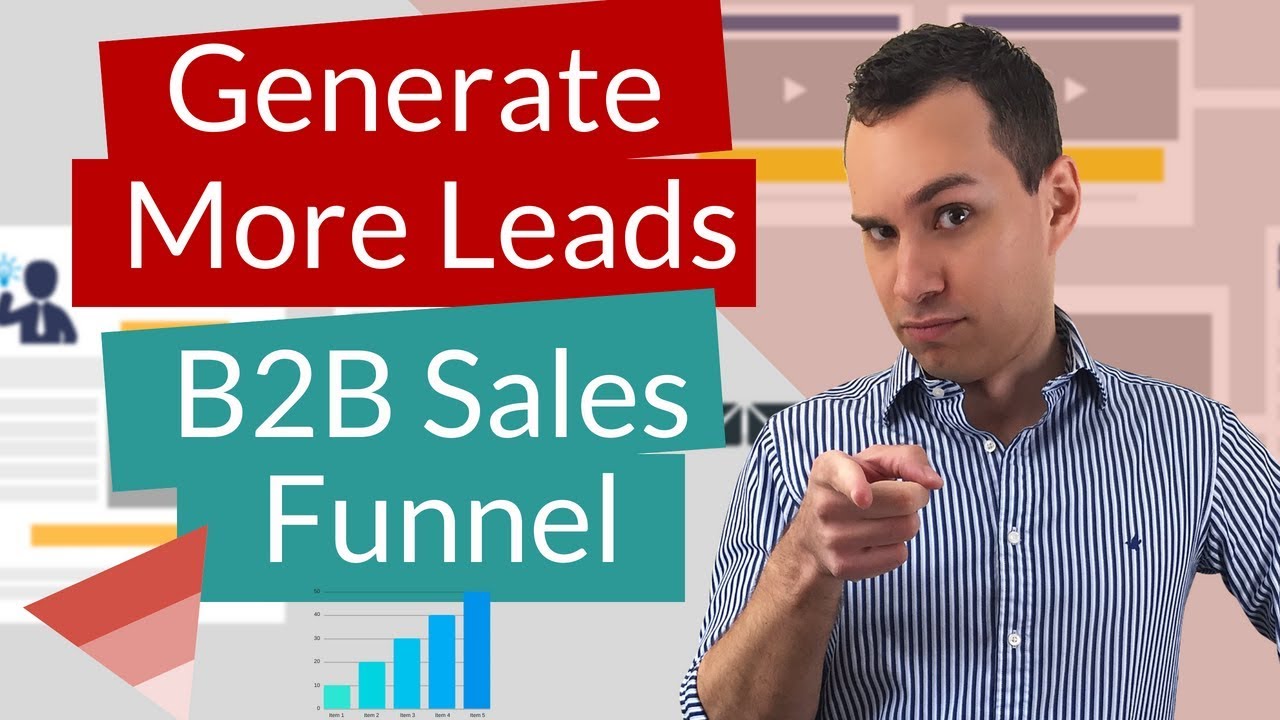 B2B Sales Funnel - How To Generate Leads For Your Consulting Business
