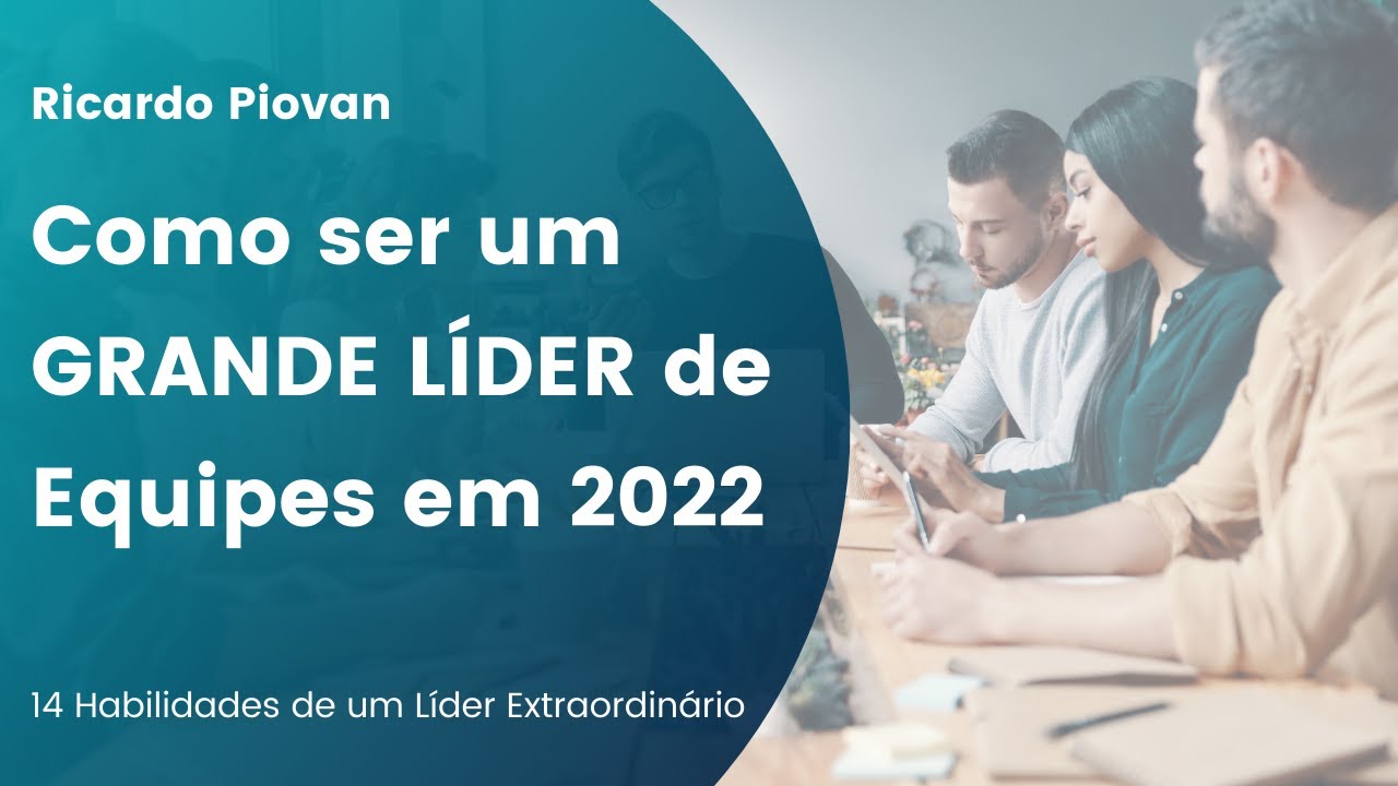 Como ser um líder de Equipe em 2023