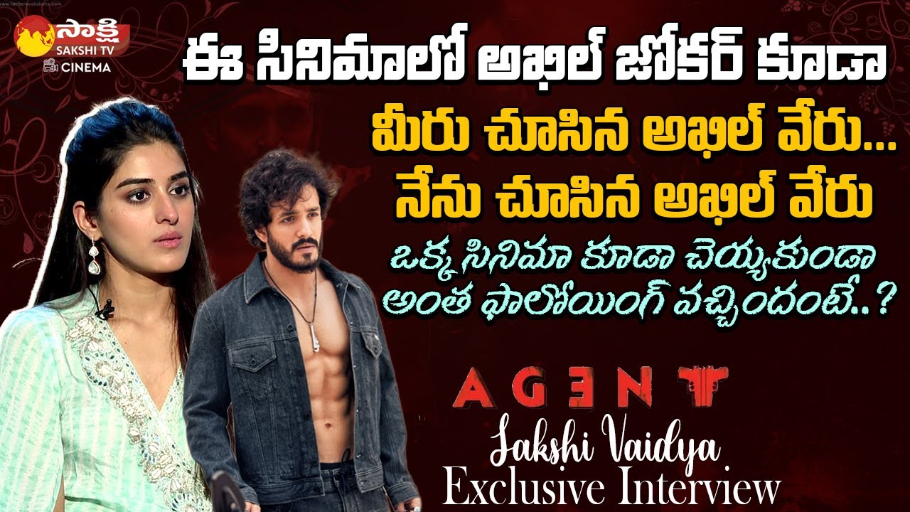 Akhil Akineni Agent Movie Heroine Sakshi Vaidya Exclusive Interview || @SakshiTVCinema