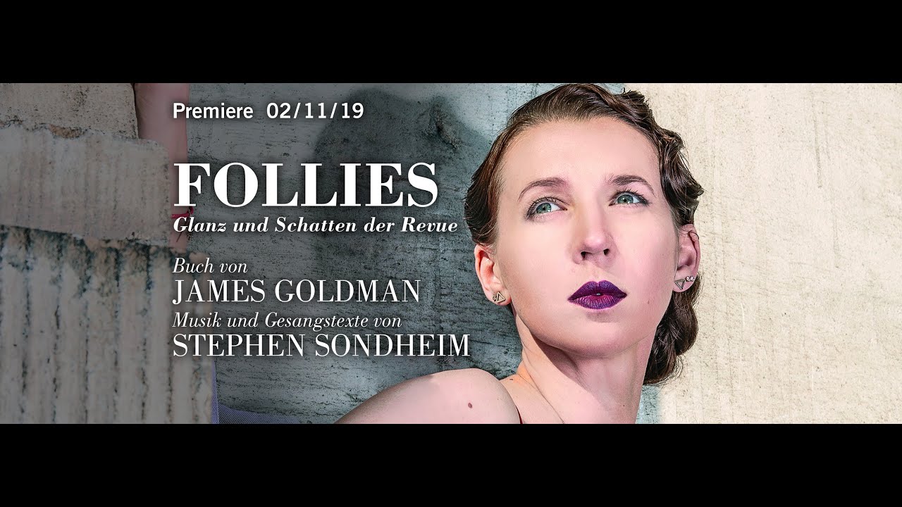 FOLLIES Trailer