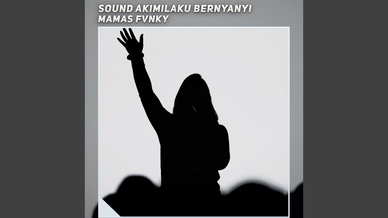 Sound Akimilaku Bernyanyi