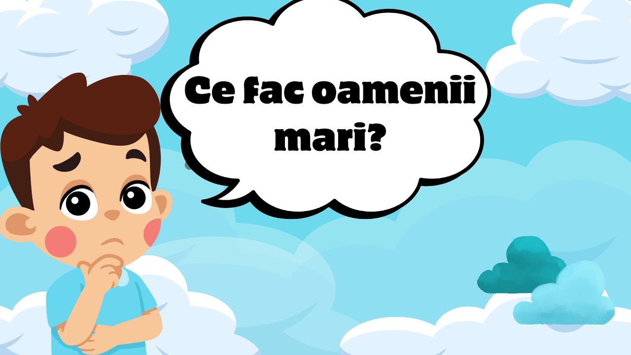 Cu ce se ocupa oamenii mari? | Videoclip educativ pentru copii
