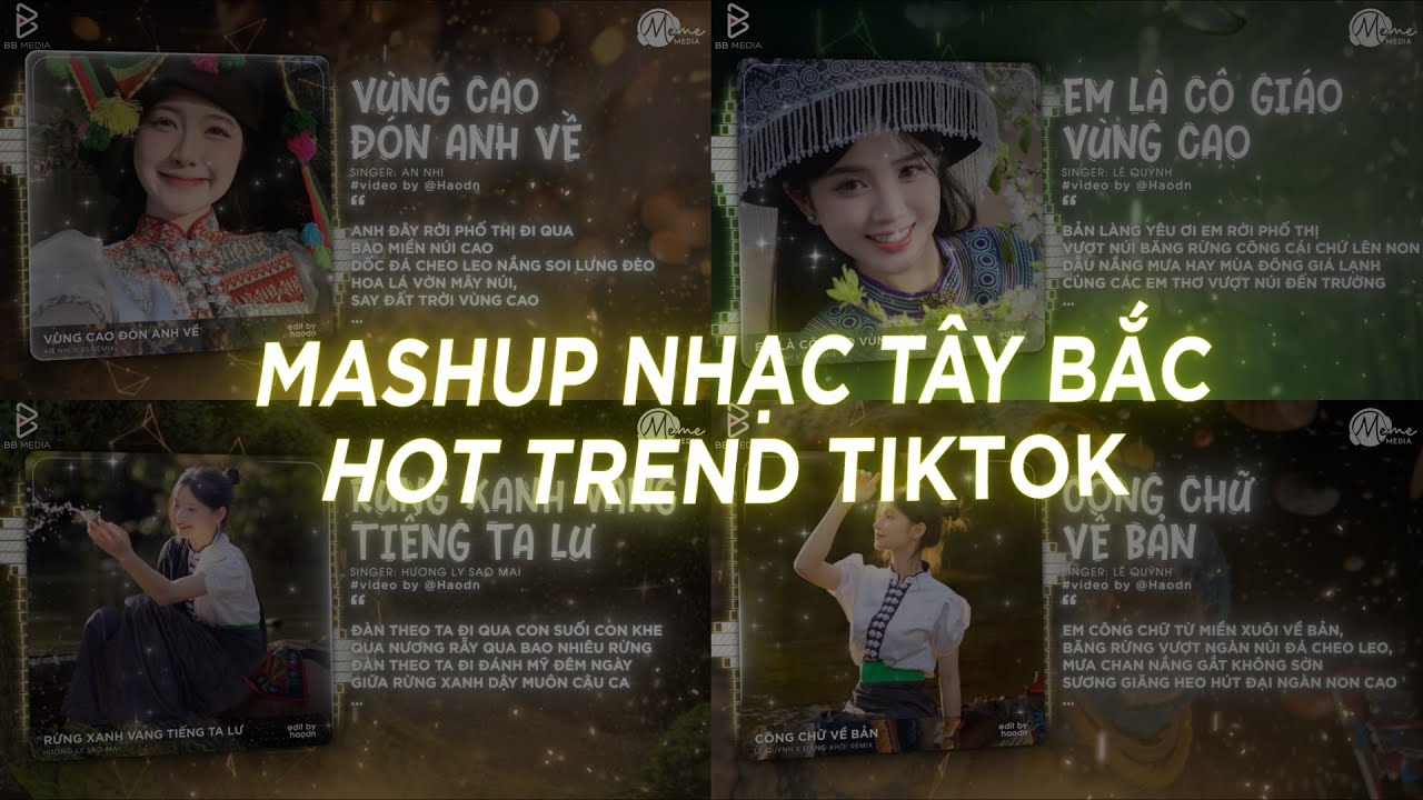 Mashup Nhạc Tây Bắc Hot Trend TikTok 🎼 Em Là Cô Giáo Vùng Cao, Vùng Cao Đón Anh Về , Cõng Chữ Về Bản