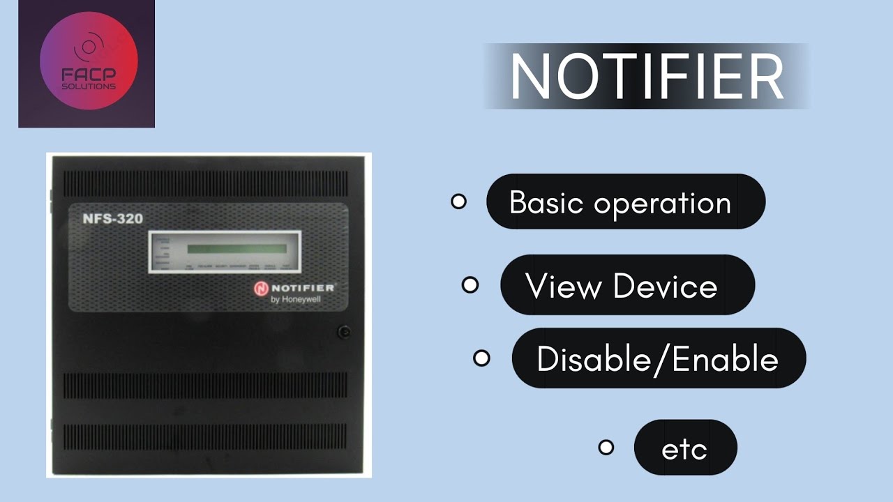 NOTIFIER NFS-320 | NOTIFIER FIRE PANEL | NOTIFIER FIRE ALARM SYSTEM |