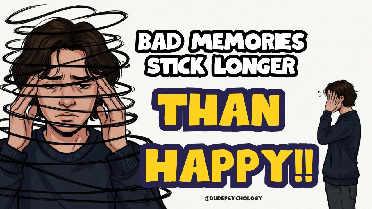 The Psychology of Why Negative Memories Stick Longer Than Happy Ones?