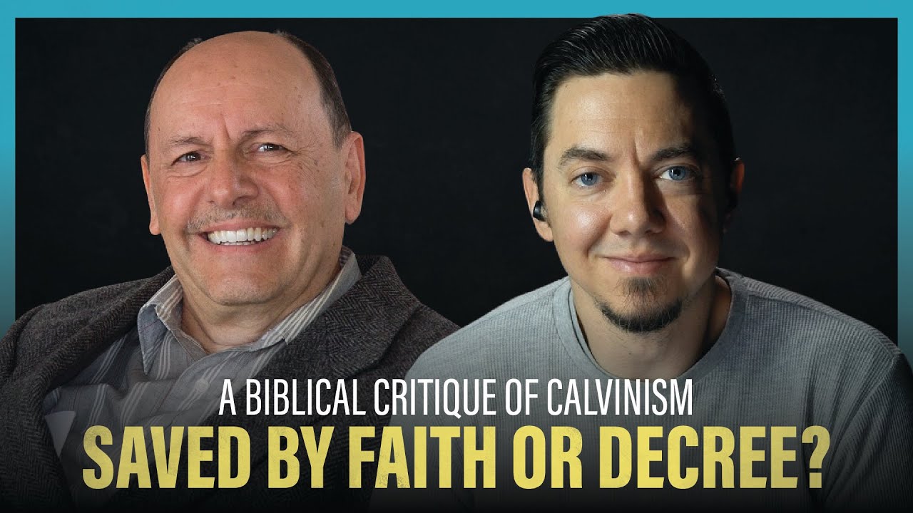 Saved By Faith Or Decree? Answering Calvinism With Geoffrey Robinson