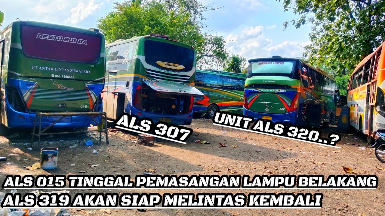 ALS 015 TINGGAL PEMASANGAN LAMPU BELAKANG ALS 319 AKAN SIAP MELINTAS KEMBALI⁉️