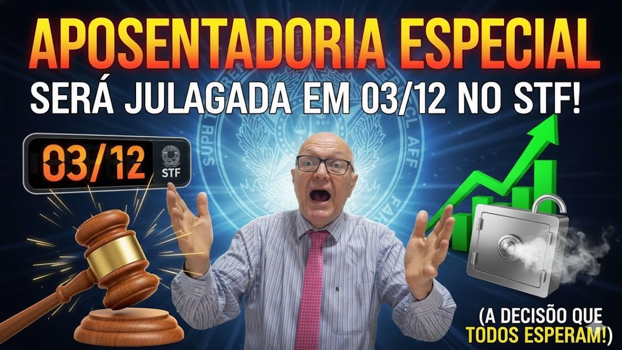 A URGENTE! STF BATERá O MARTELO sobre a Aposentadoria Especial do Vigilante! STF.