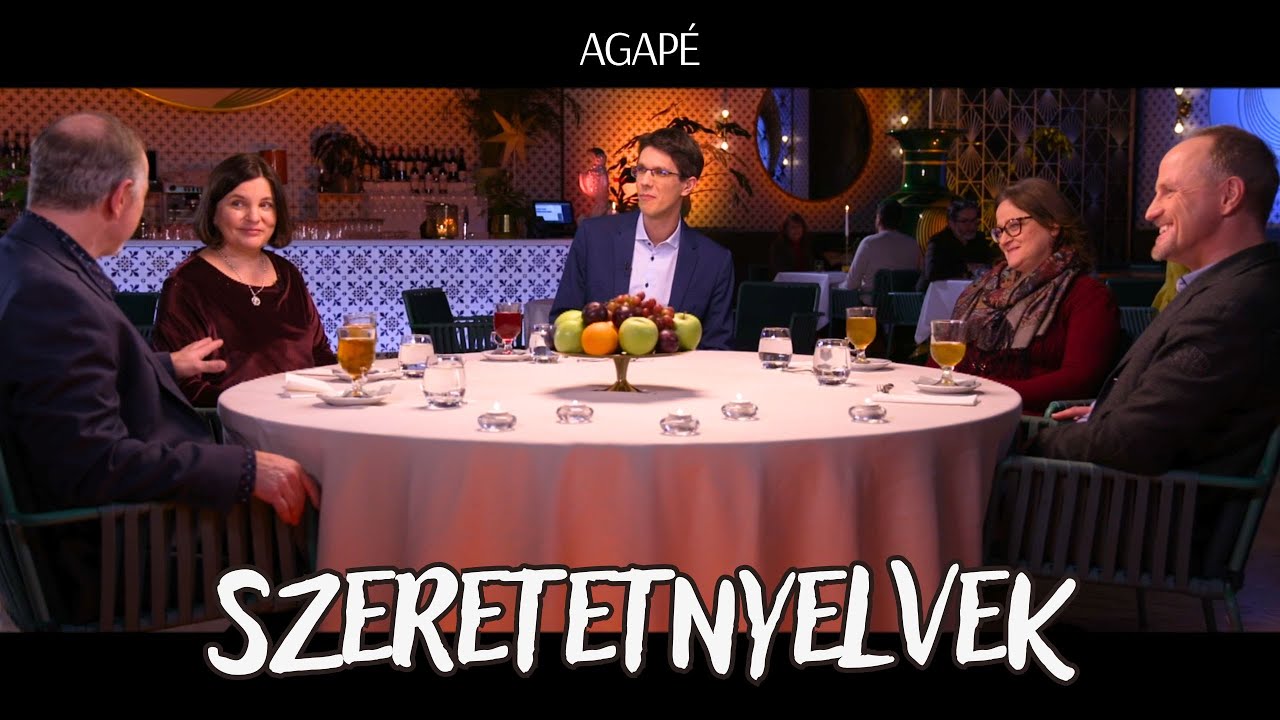 AGAPÉ - Szeretetnyelveink (86. adás)