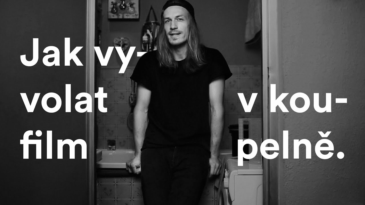 Masterclass – Jak vyvolat film v koupelně u babičky