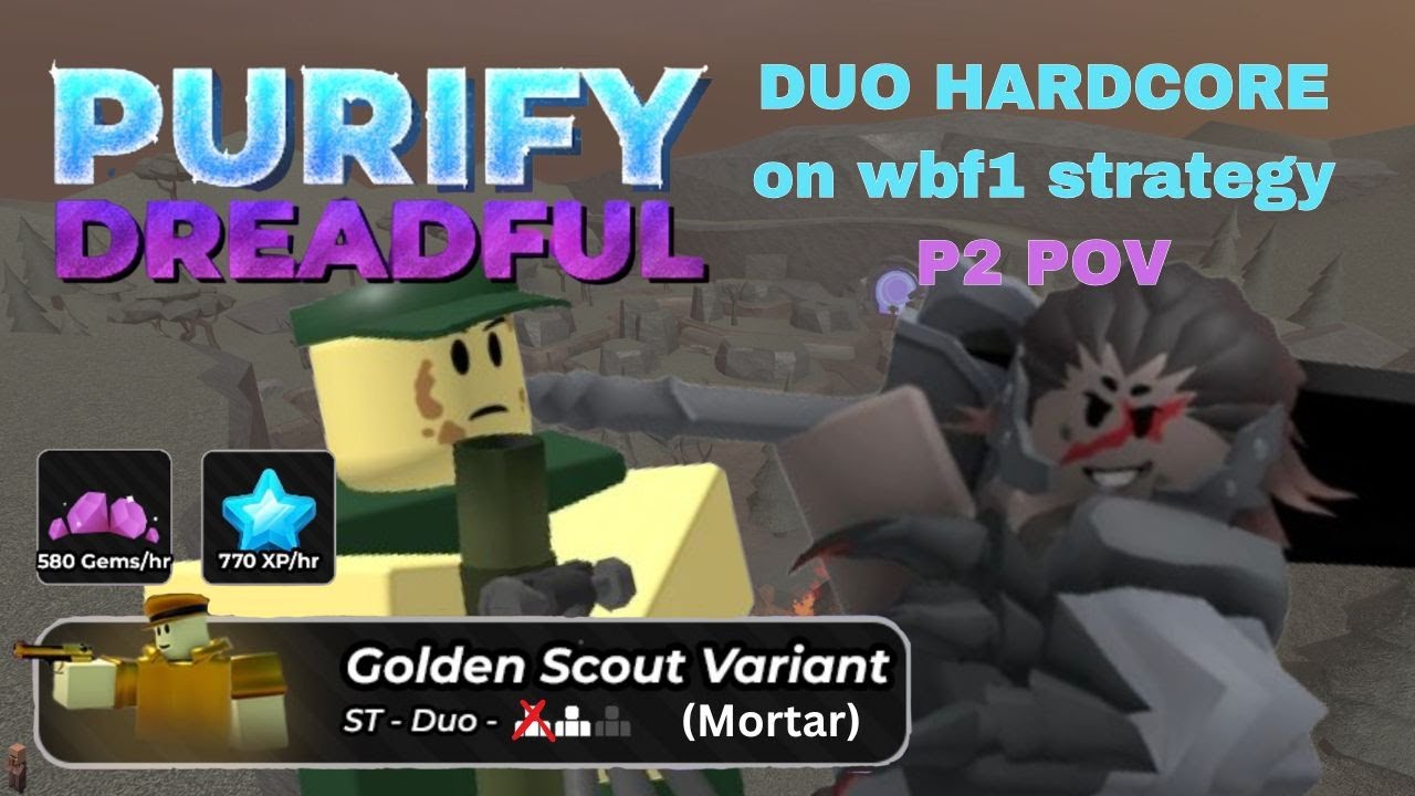PURIFY DREADFUL Duo Hardcore Strategy (Golden Scout Variant) | Tower Defense Simulator