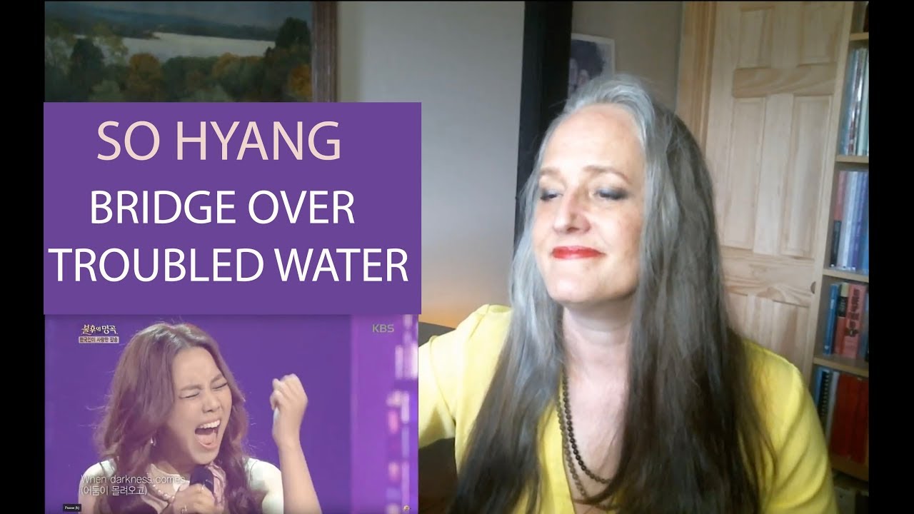 Voice Teacher Reaction to So Hyang | Bridge Over Troubled Water
