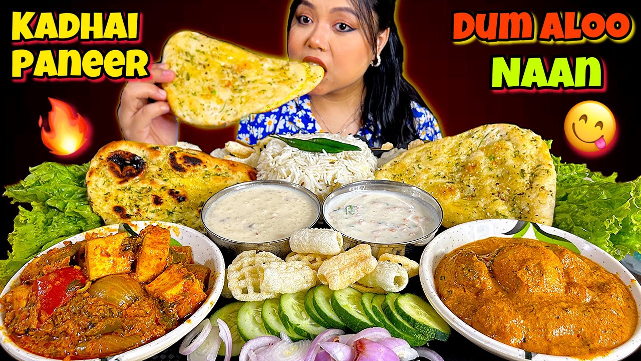 EATING KADHAI PANEER, DUM ALOO, NAAN, KHEER | ASMR EATING | MUKBANG | INDIAN FOOD