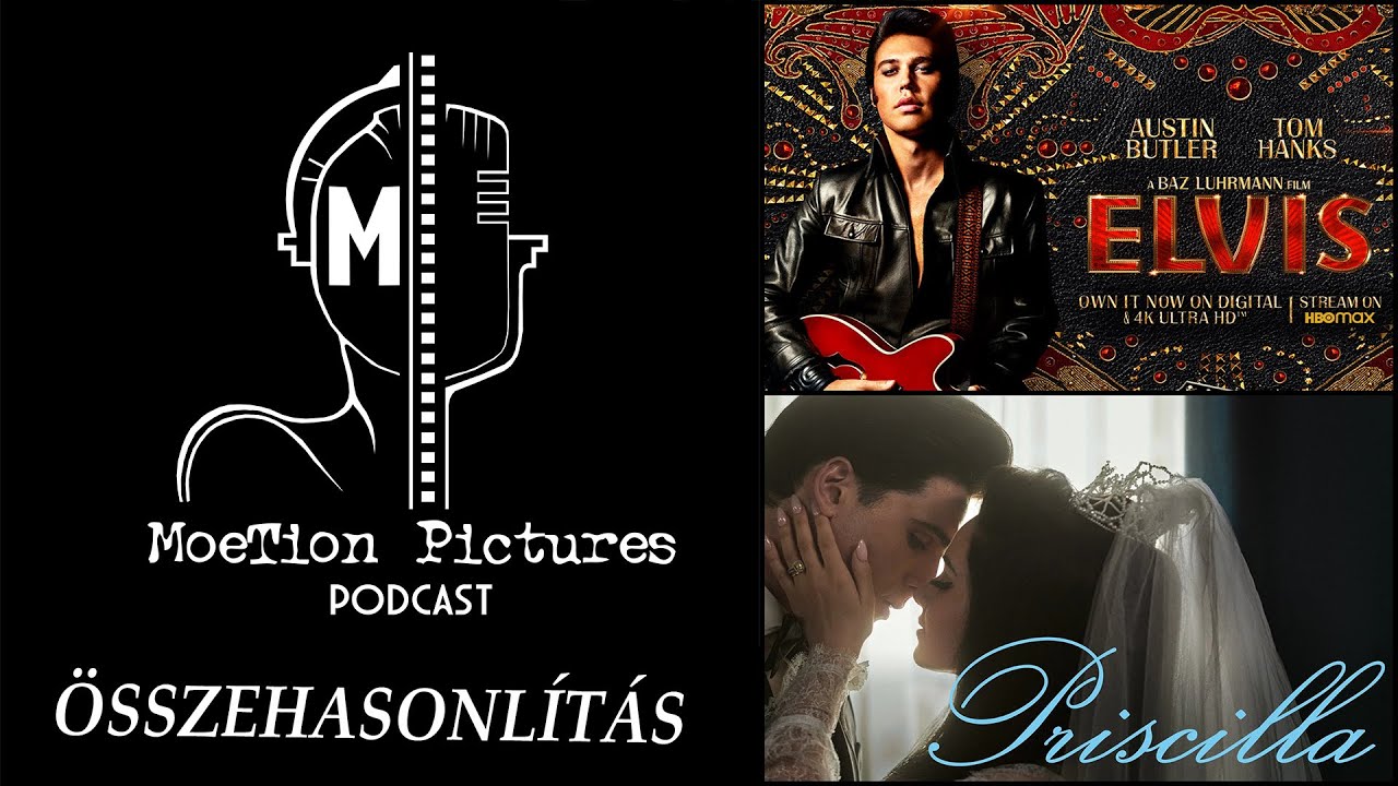 Elvis vs. Priscilla | összehasonlítás | filmkritika | MoeTion Pictures