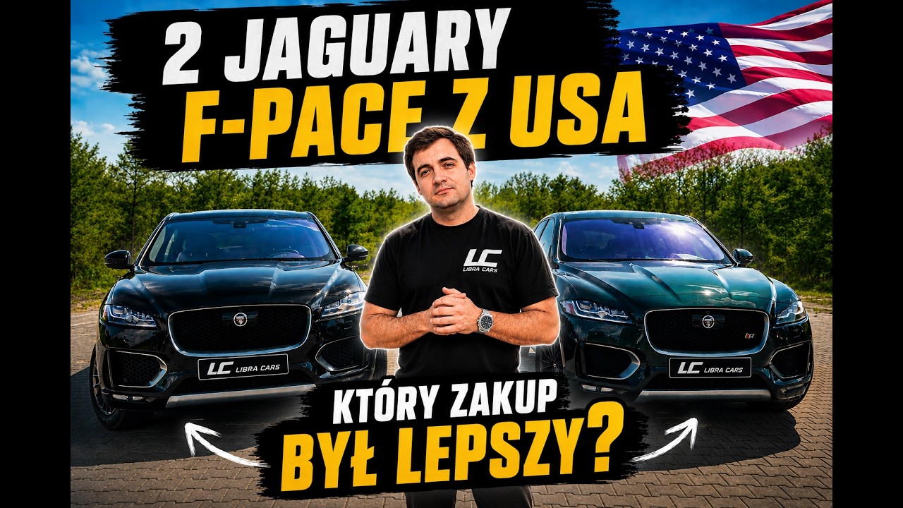 2 Jaguary F-Pace z USA &ndash; kt&oacute;ry zakup okazał się lepszy?