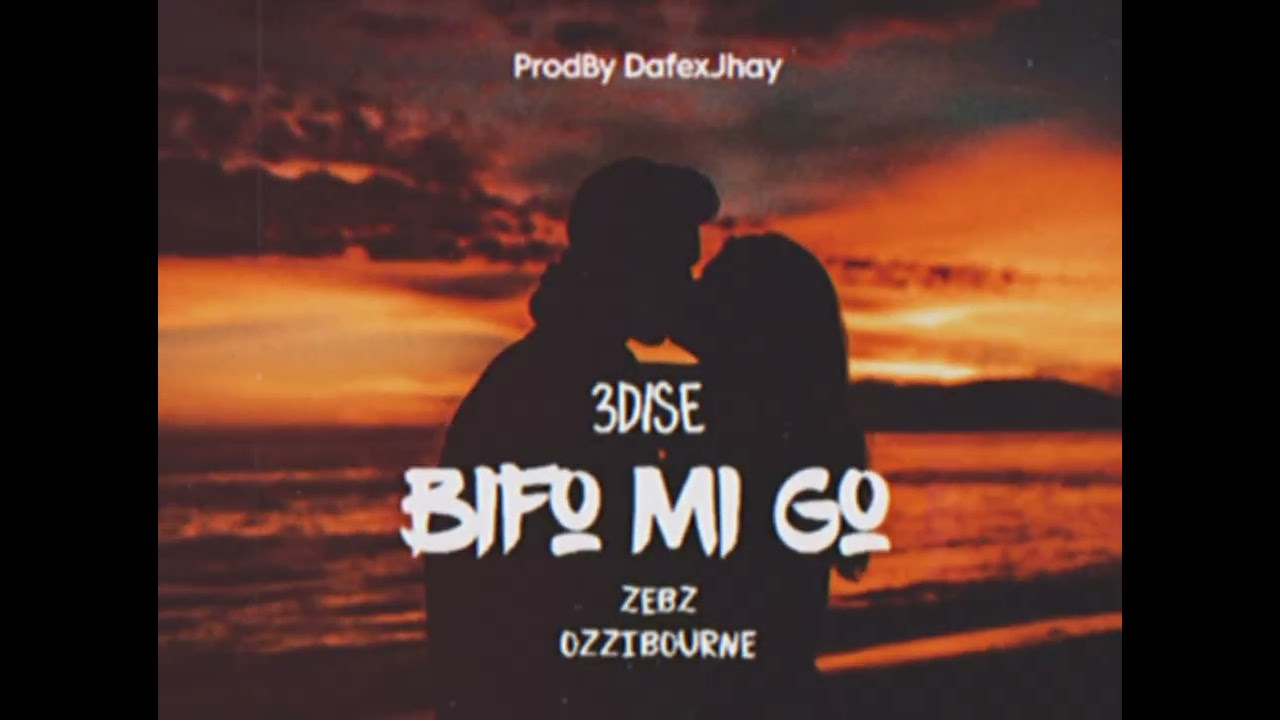 Bifo Mi Go_ 3Dise x Zebz Øzzibourne (Official Audio) 2024