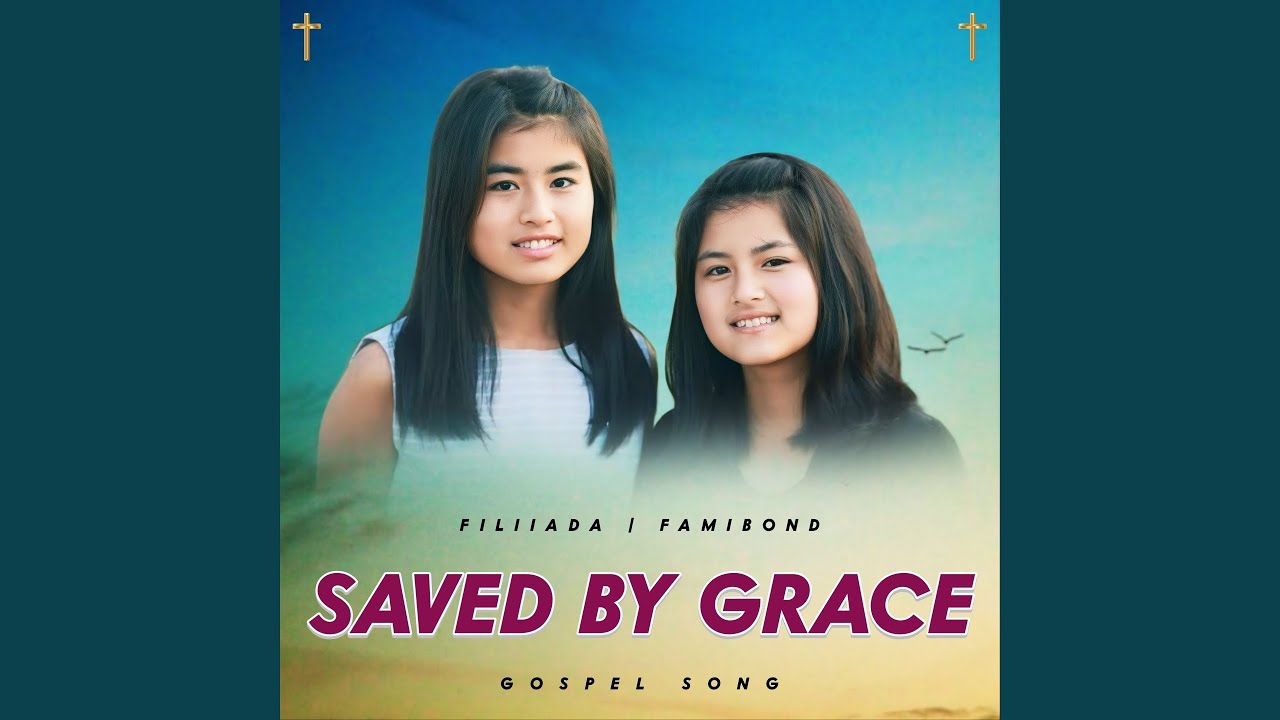 Saved By Grace (