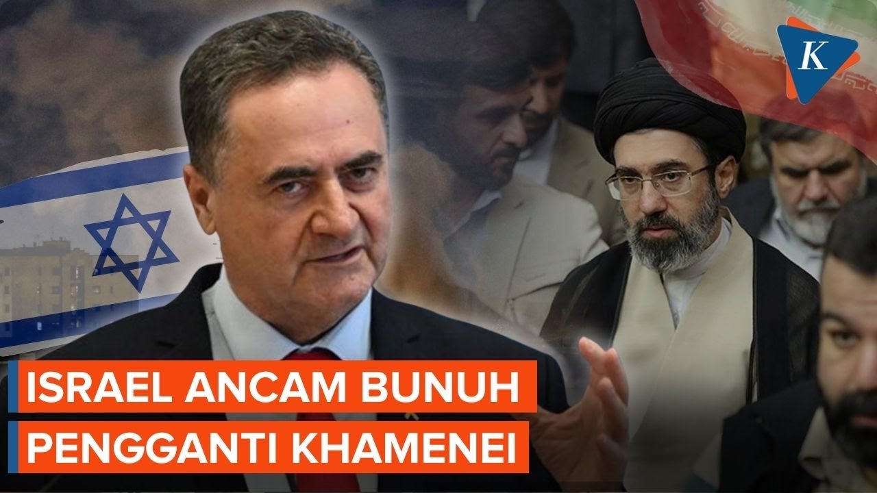 Israel Ancam Habisi Pemimpin Baru Iran, Incar Anak Khamenei?