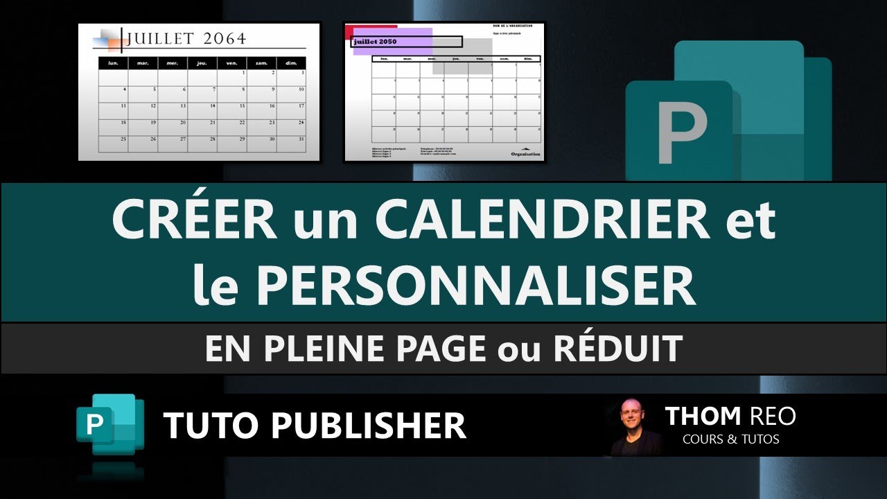 Créer un CALENDRIER / AGENDA PERSONNALISÉ avec PUBLISHER (Tutoriel)